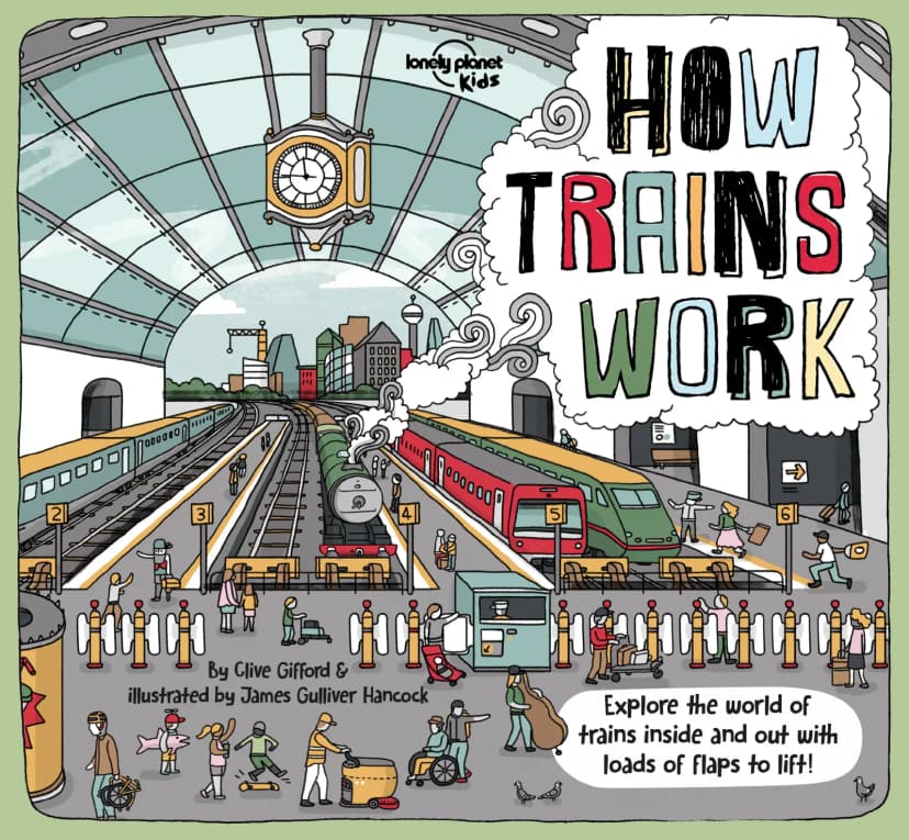 Cover of How Trains Work: a station with a steam locomotive and two modern trains