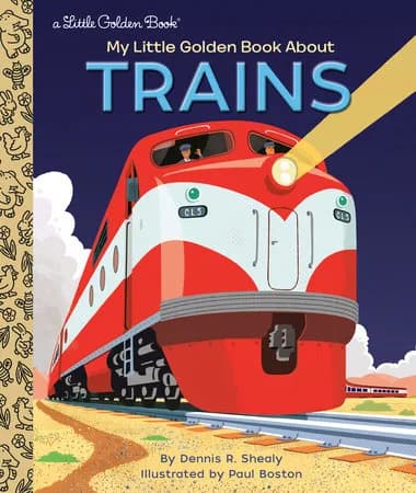 Front cover of My Little Golden Book About Trains by Dennis R. Shealy, illustrated by Paul Boston, showing a red and white locomotive with its headlight lit.